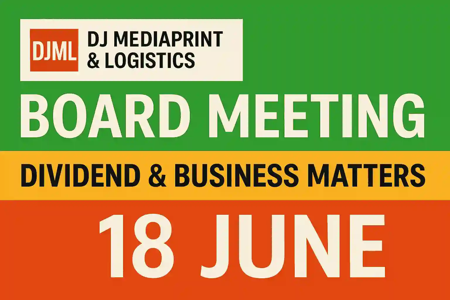 DJ Mediaprint Board Meeting Announcement for Dividend & Business on 18 June